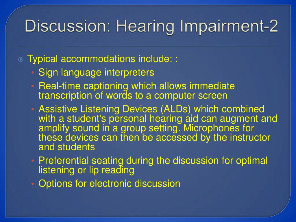 typical accommodations include sign language