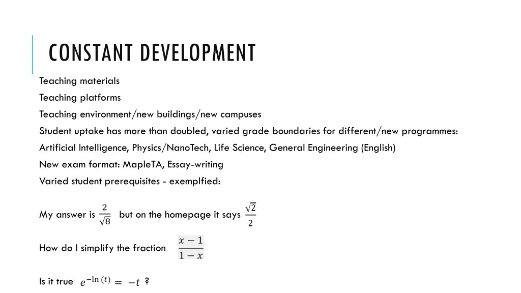 constant development