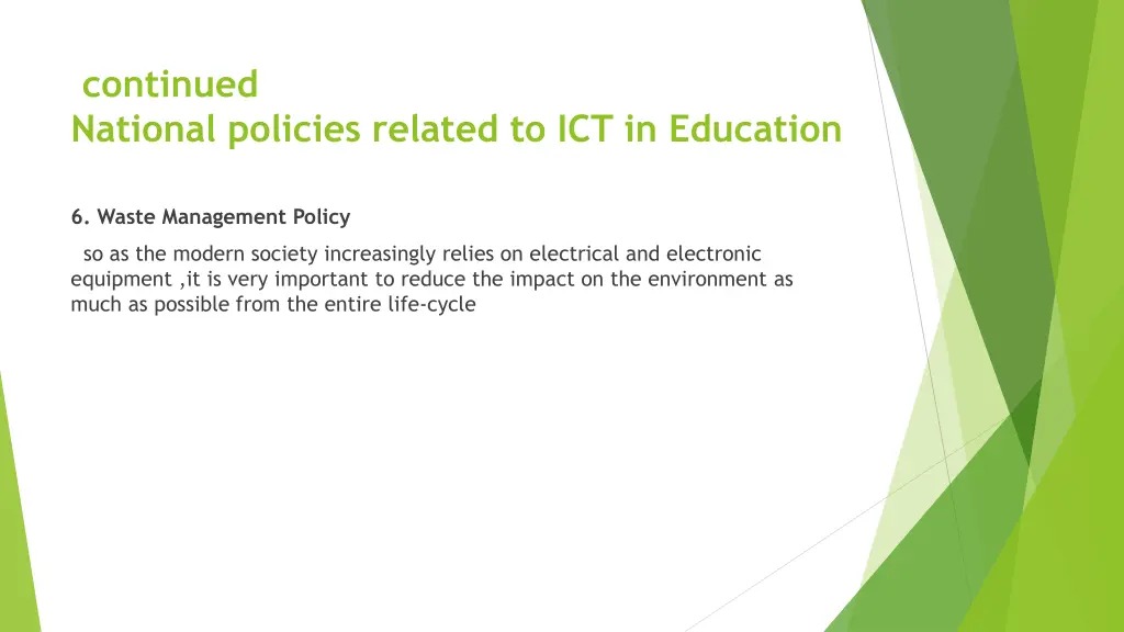 continued national policies related 1