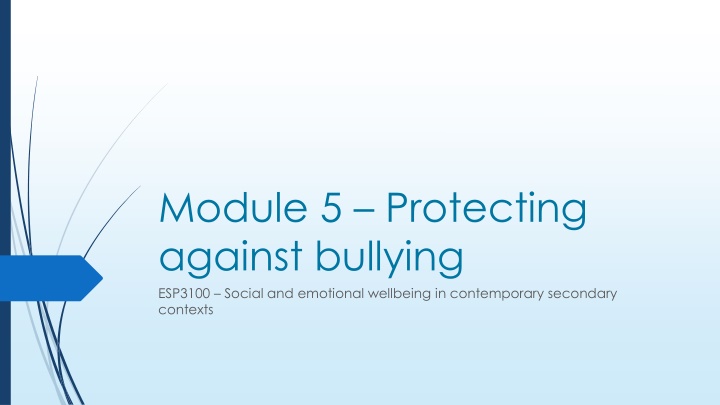 module 5 protecting against bullying esp3100