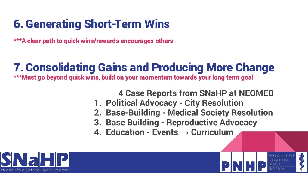 6 generating short term wins