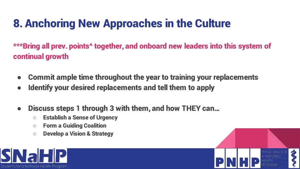 8 anchoring new approaches in the culture