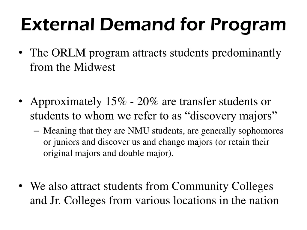 external demand for program