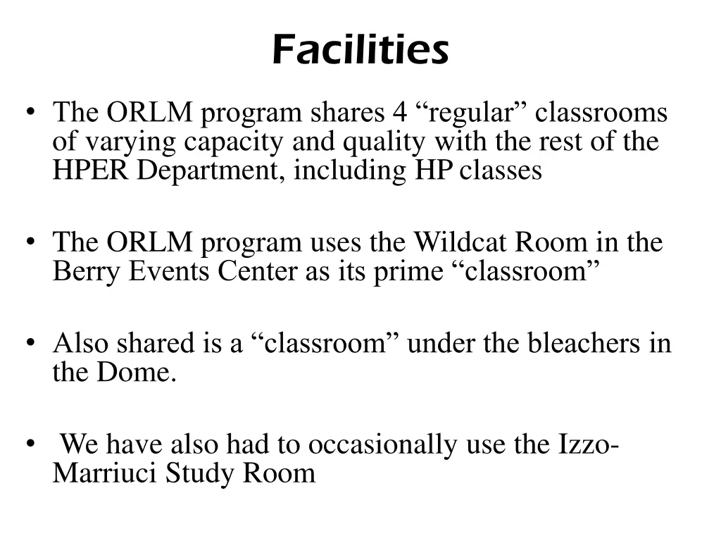 facilities