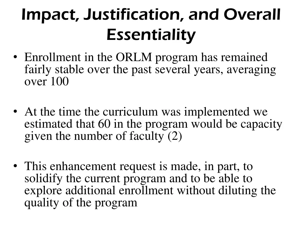 impact justification and overall essentiality