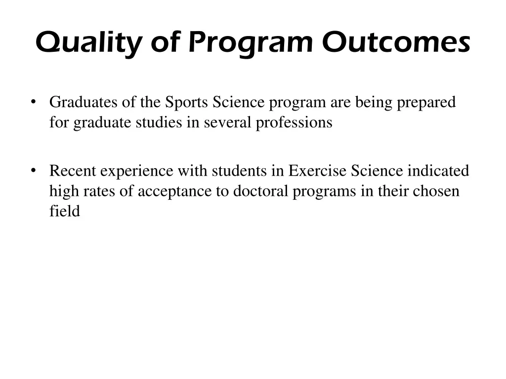 quality of program outcomes 1