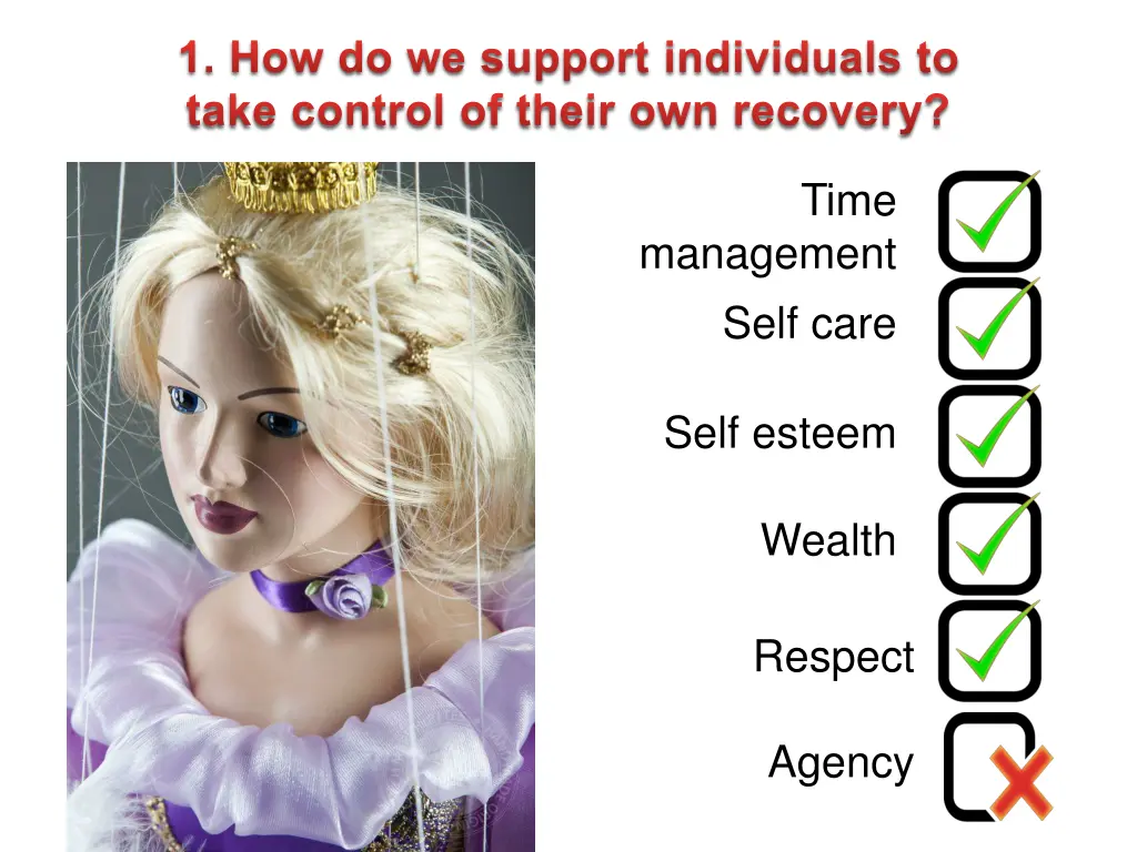 1 how do we support individuals to take control
