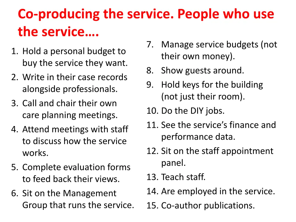 co producing the service people