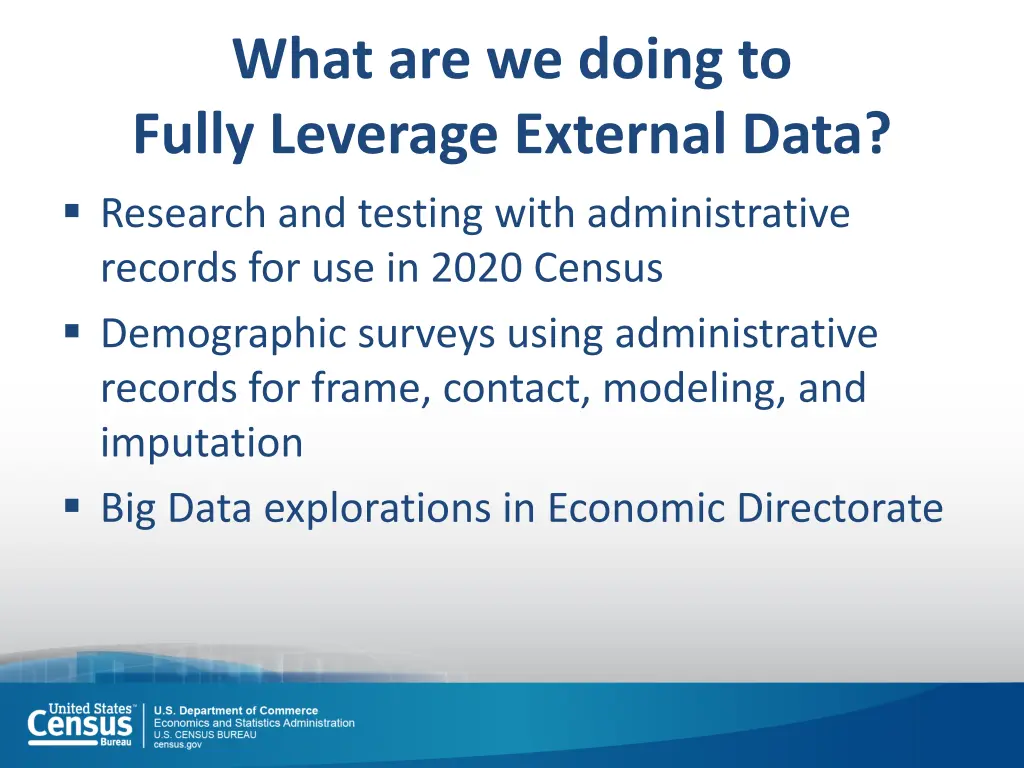 what are we doing to fully leverage external data