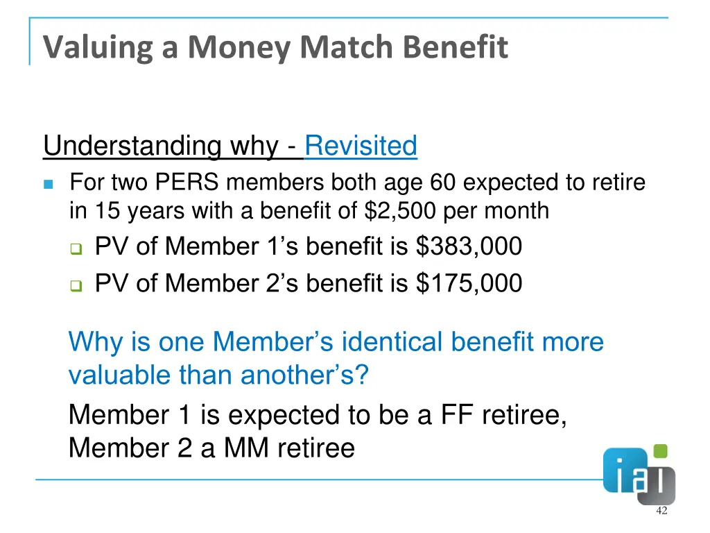 valuing a money match benefit 2