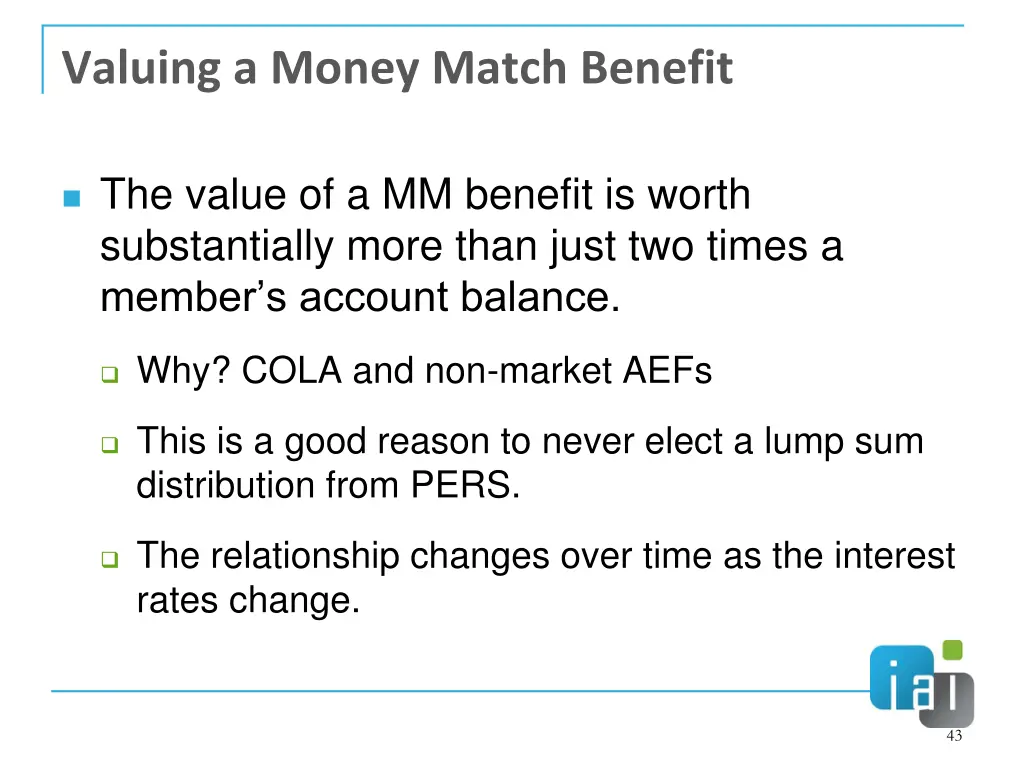 valuing a money match benefit 3
