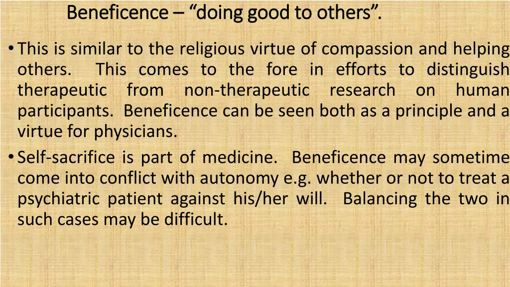 beneficence beneficence doing good to others