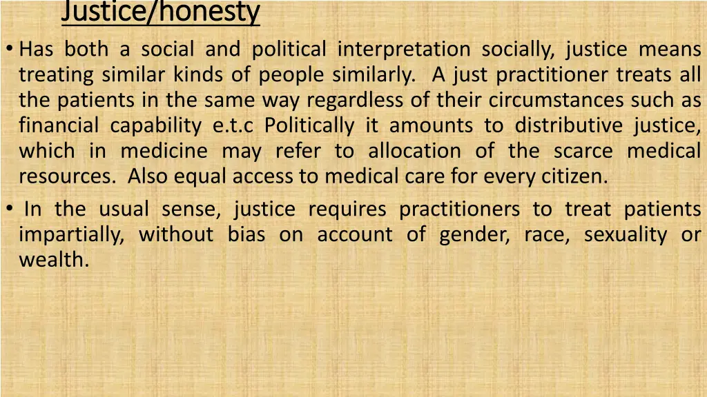 justice honesty justice honesty has both a social