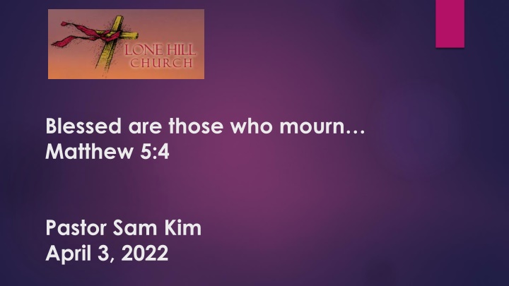 blessed are those who mourn matthew 5 4
