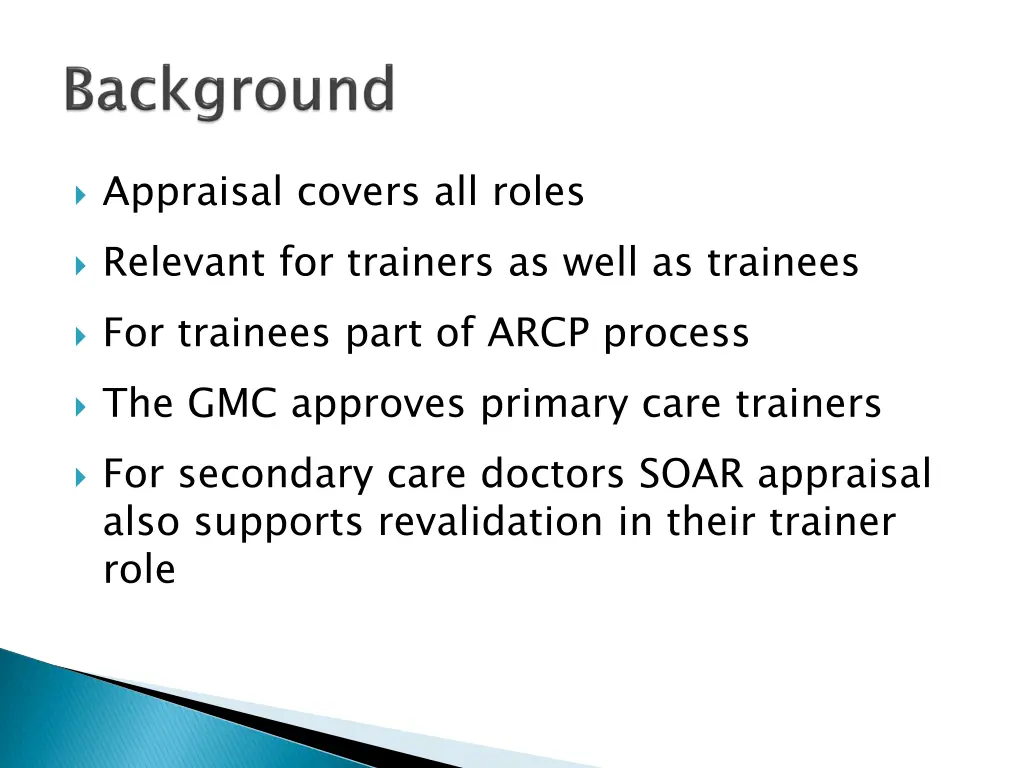 appraisal covers all roles relevant for trainers