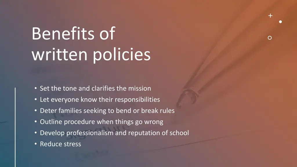 benefits of written policies