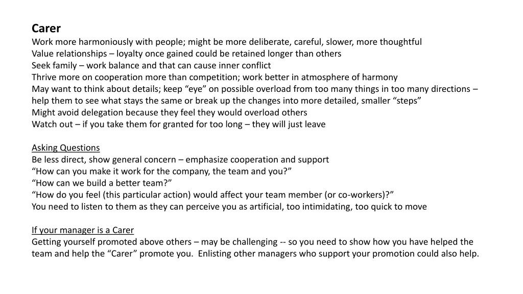 carer work more harmoniously with people might