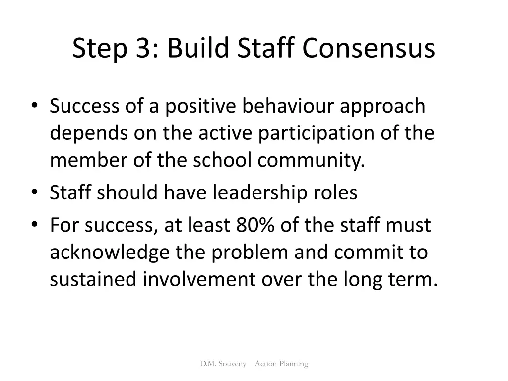 step 3 build staff consensus
