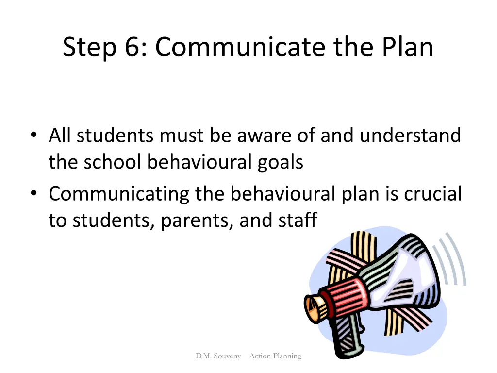 step 6 communicate the plan