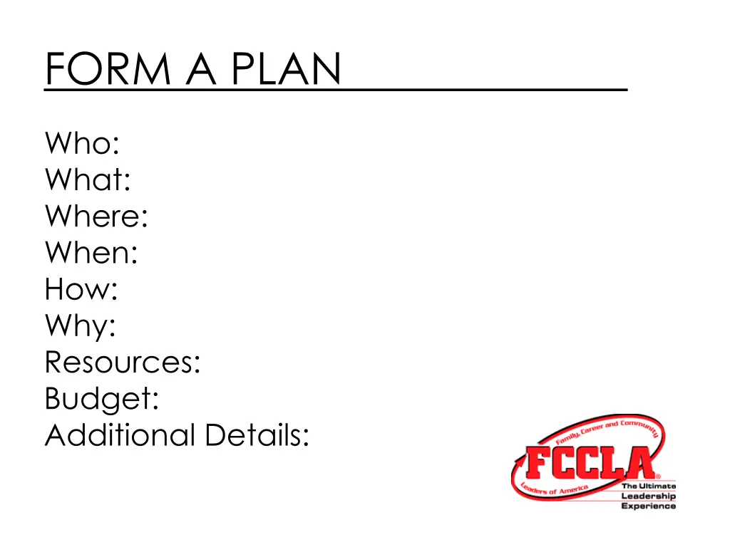 form a plan