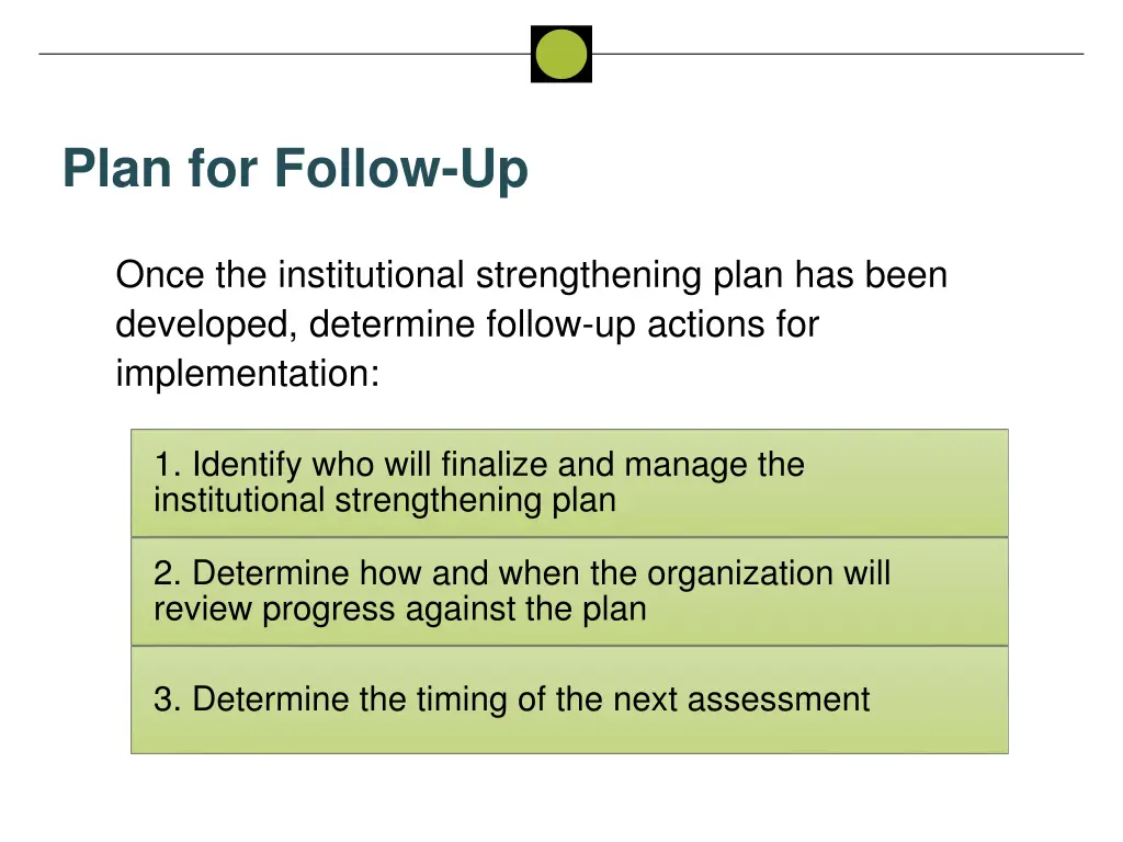 plan for follow up