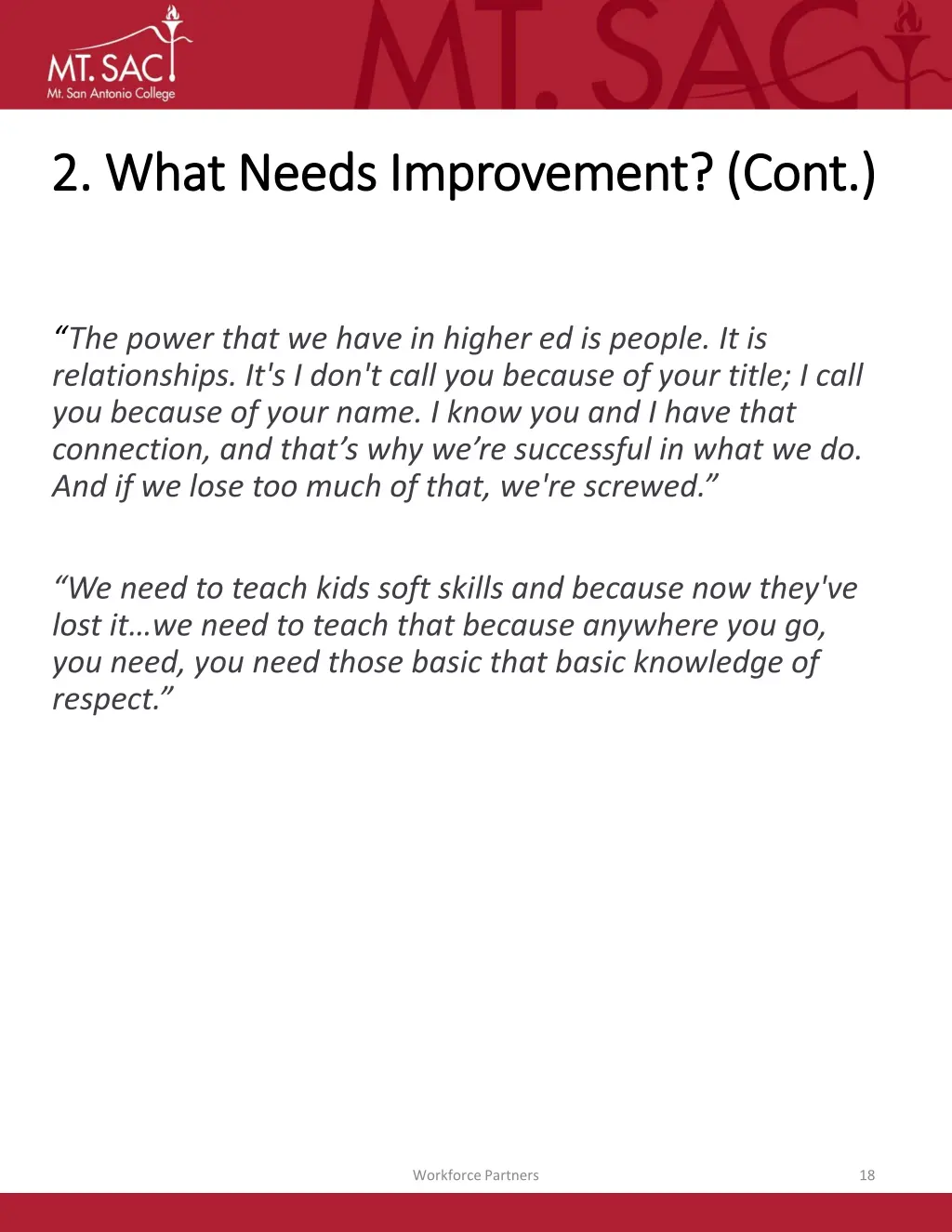 2 what needs improvement cont 2 what needs 1