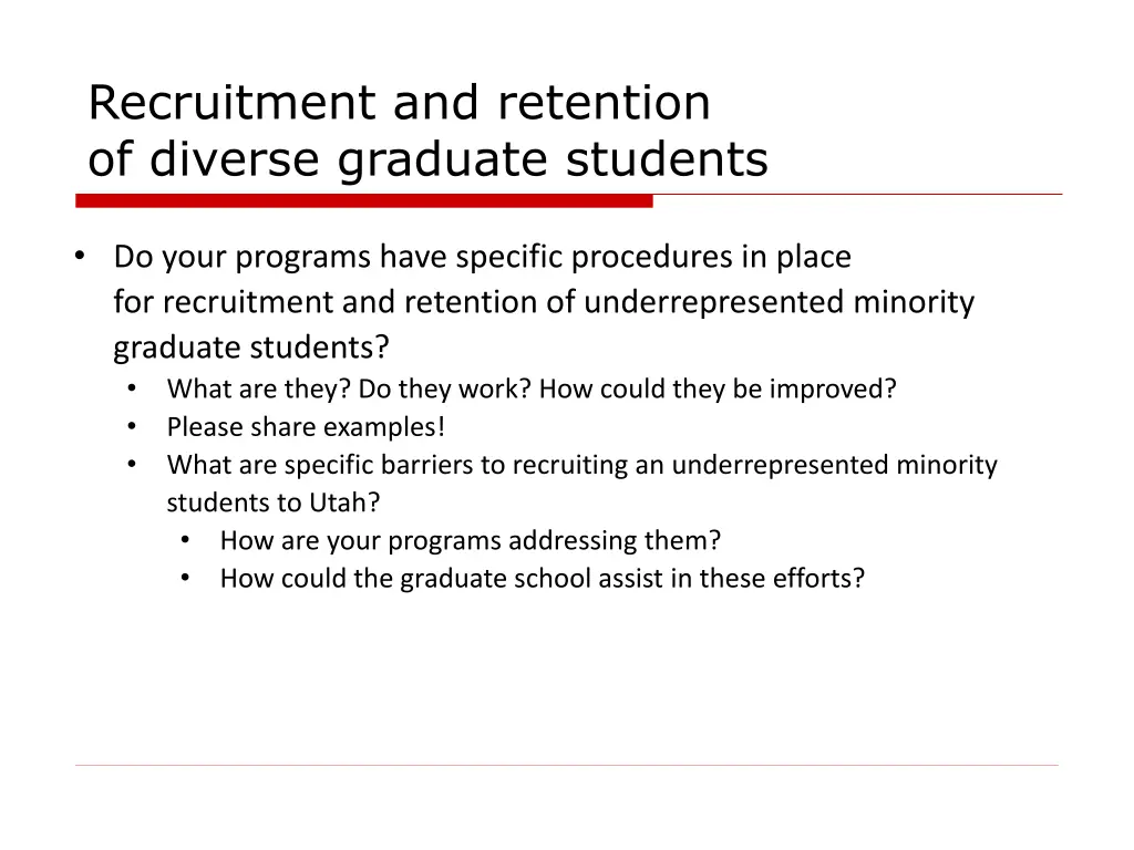 recruitment and retention of diverse graduate