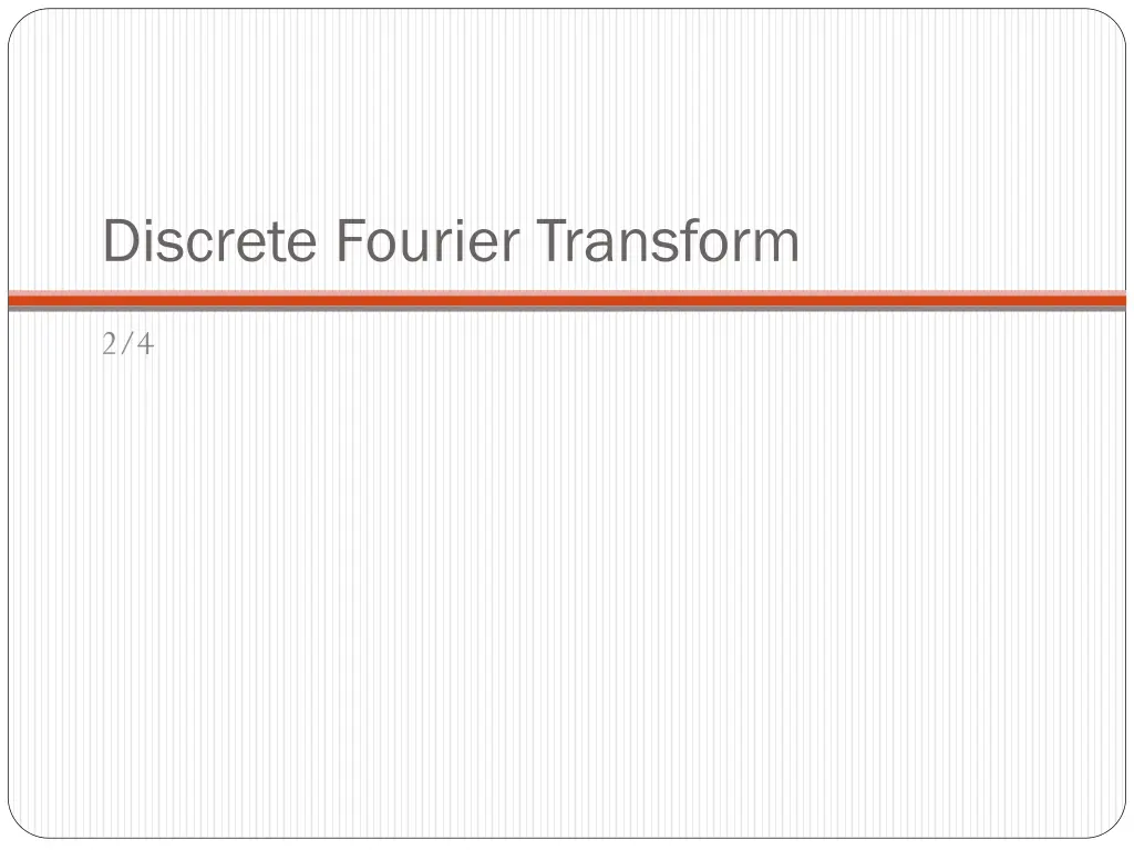discrete fourier transform