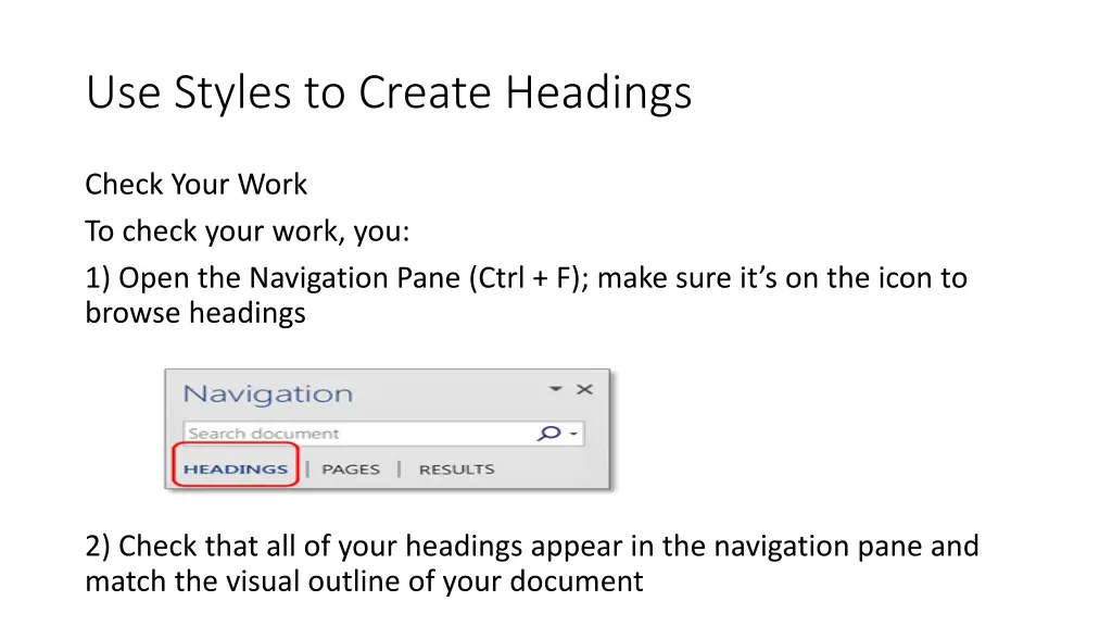 use styles to create headings 1
