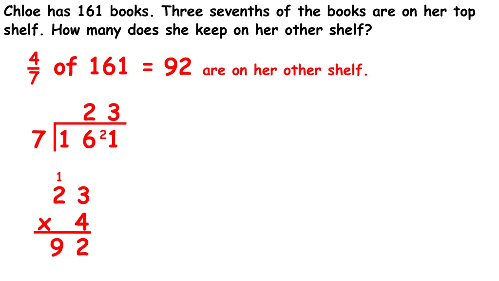 chloe has 161 books three sevenths of the books