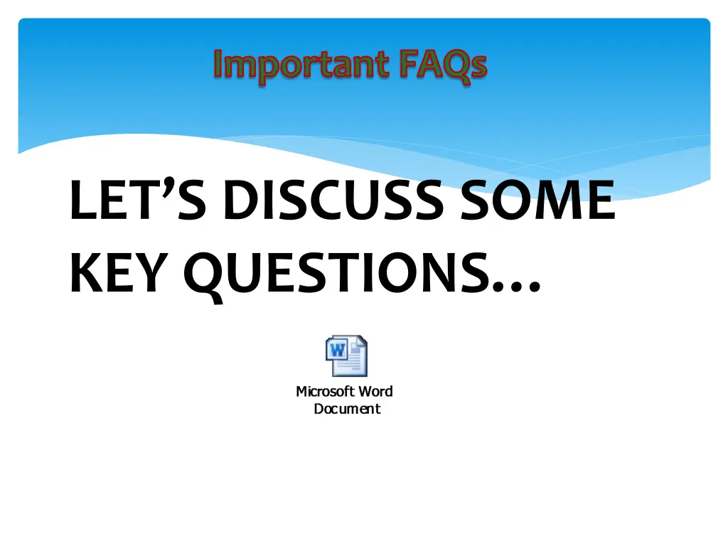 important faqs