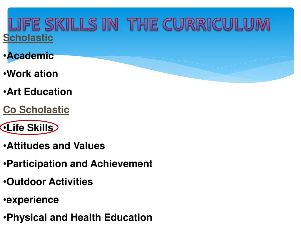 scholastic life skills in the curriculum