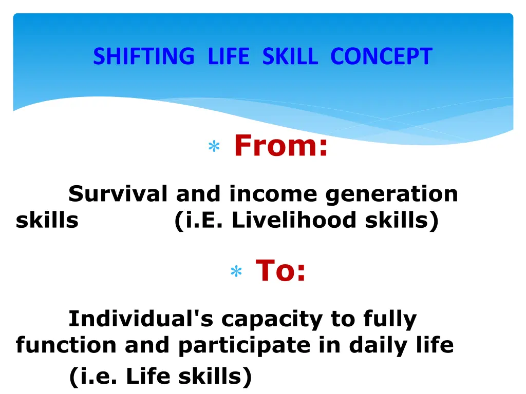shifting life skill concept