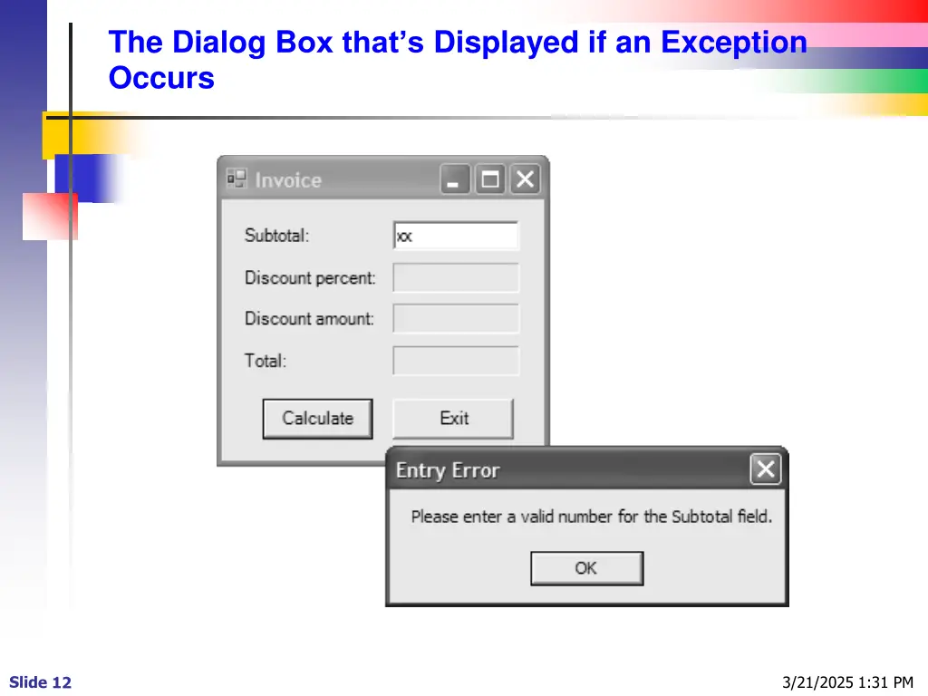 the dialog b ox that s displayed if an exception