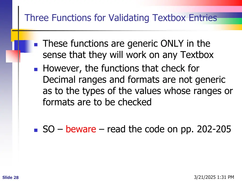 three functions for validating textbox entries
