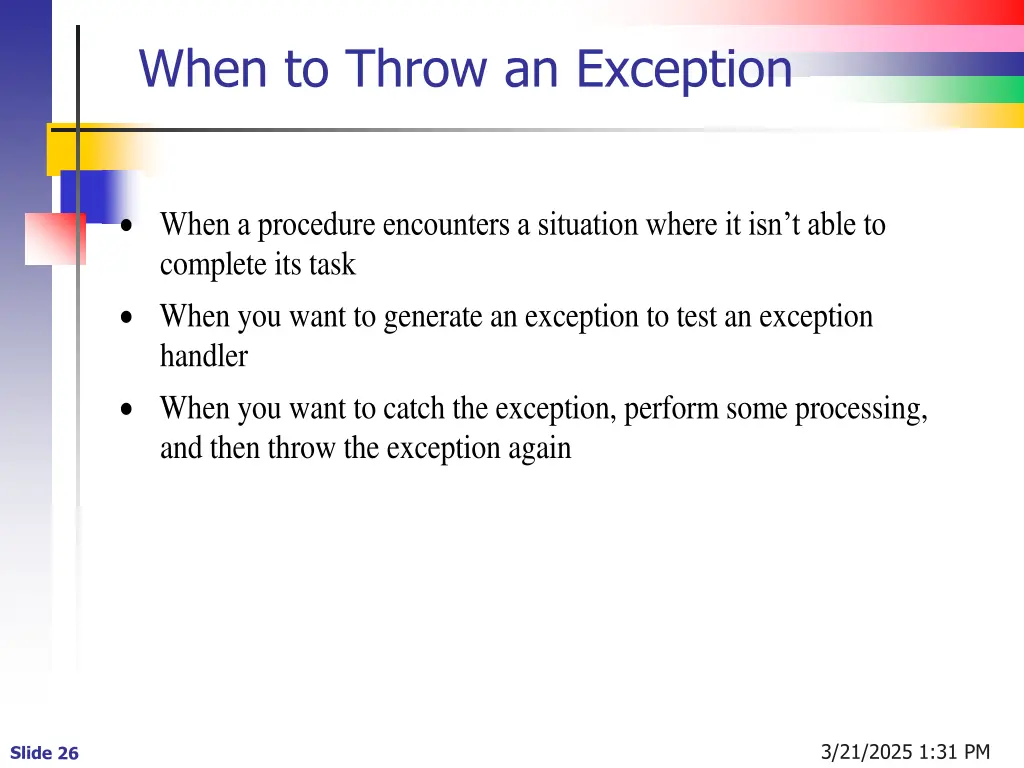 when to throw an exception