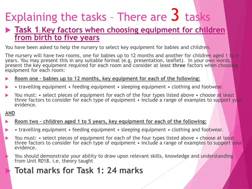 explaining the tasks there are 3 tasks task