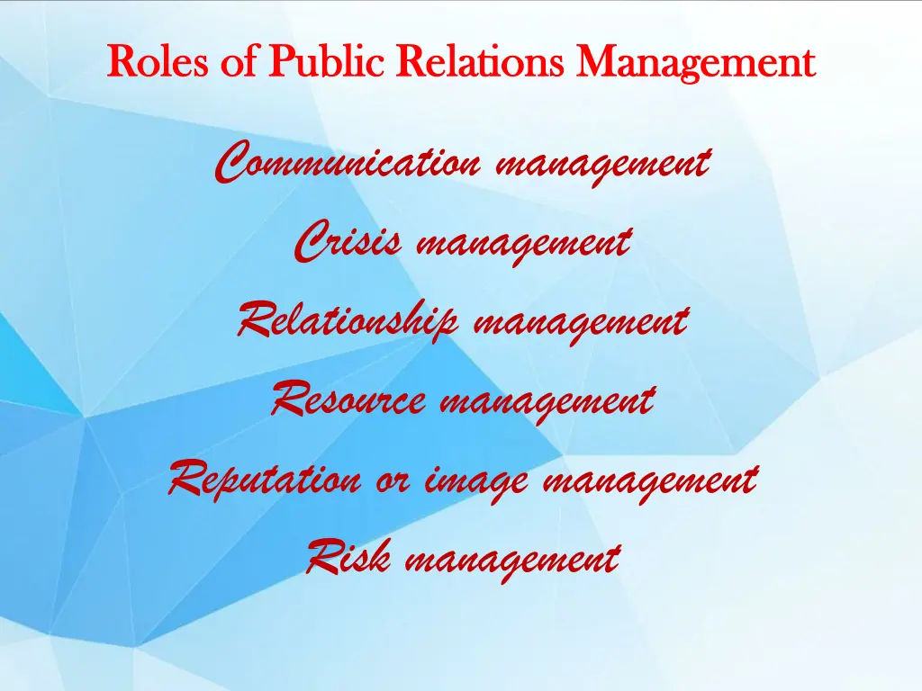 roles of public relations management roles