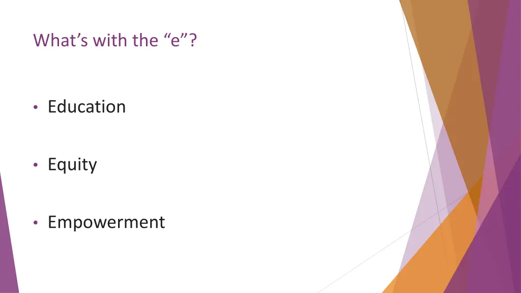 what s with the e