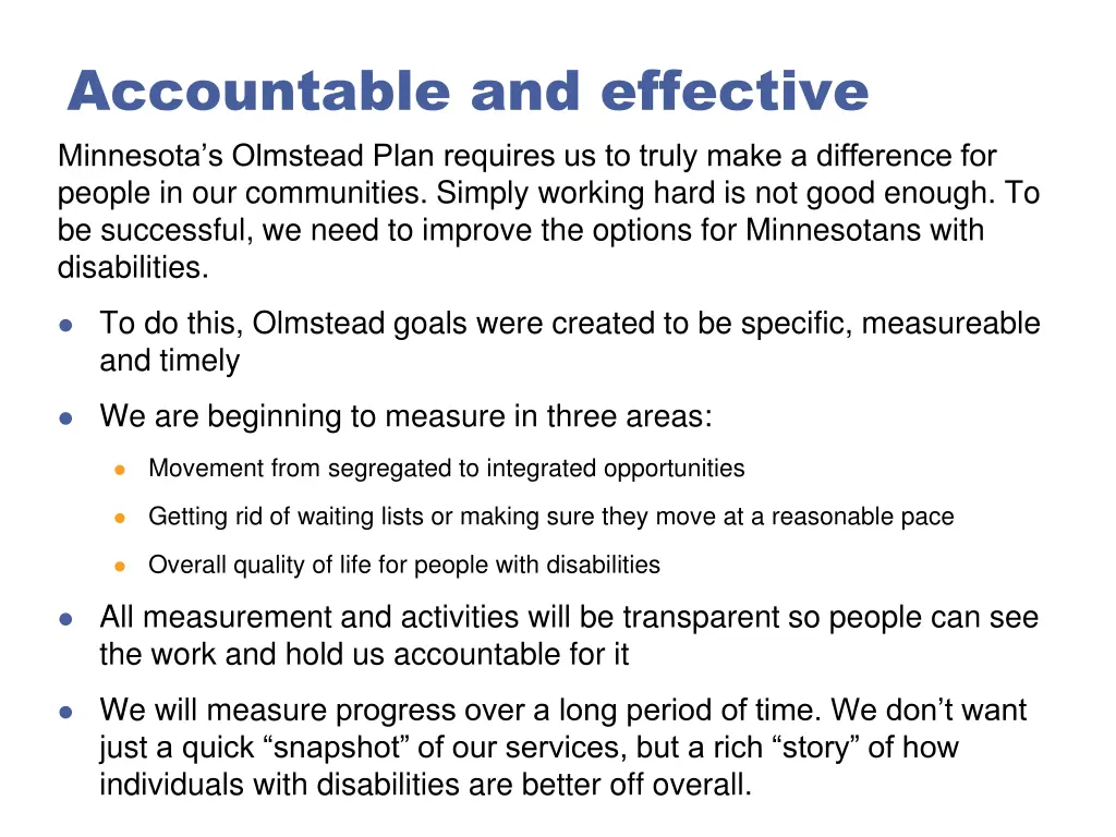 accountable and effective minnesota s olmstead