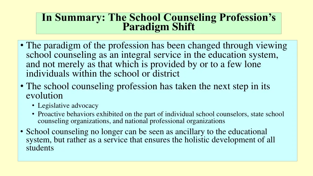in summary the school counseling profession