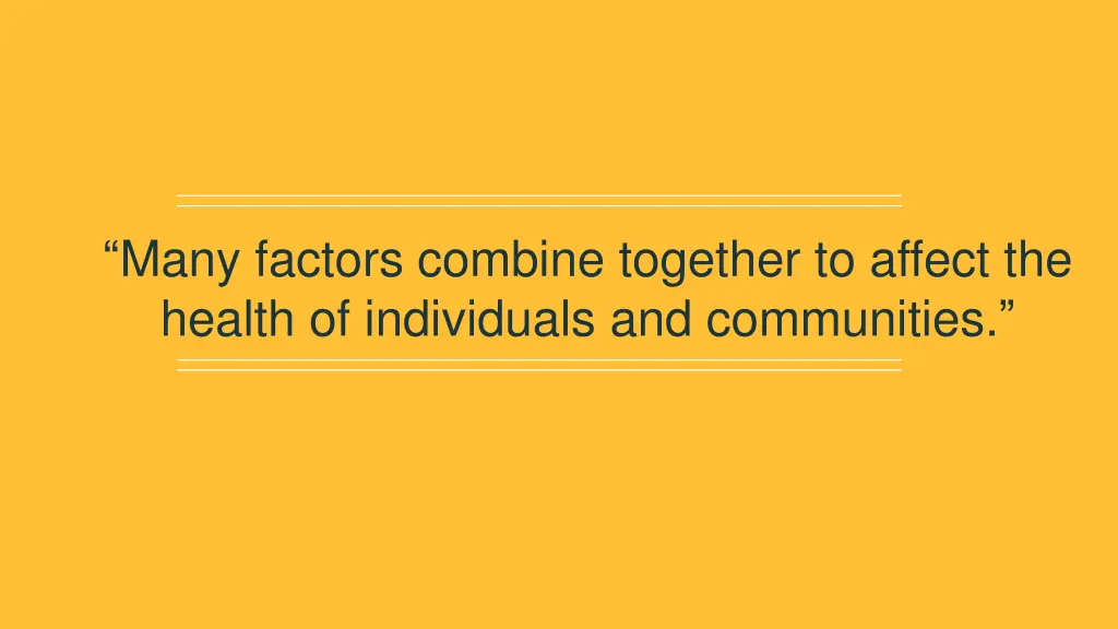 many factors combine together to affect
