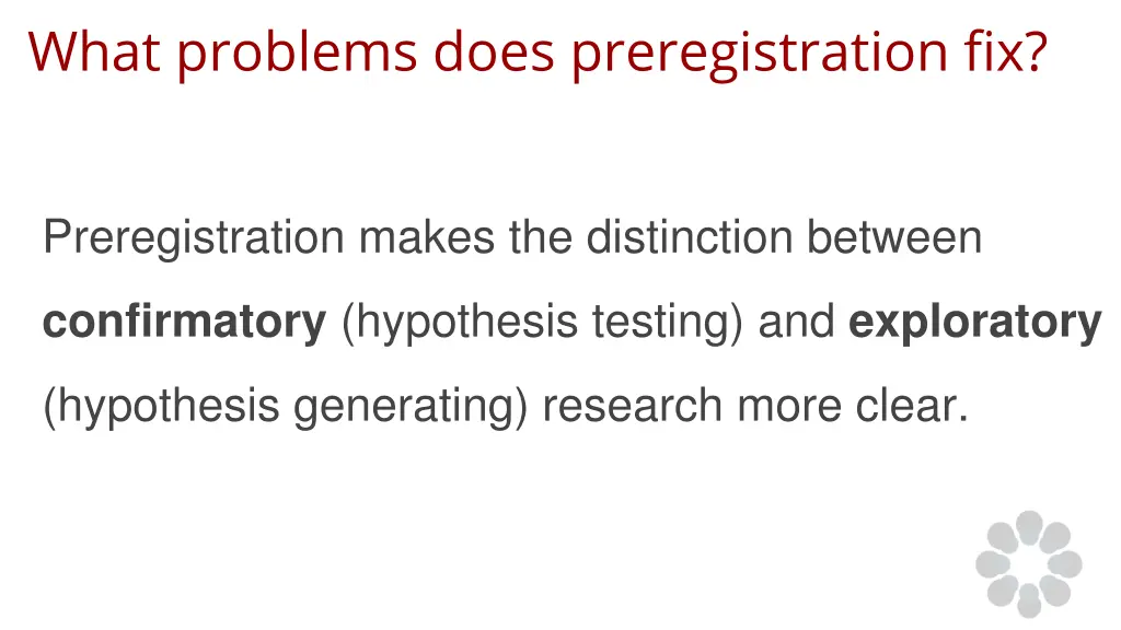 what problems does preregistration fix 1