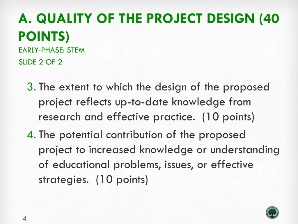 a quality of the project design 40 points early 1