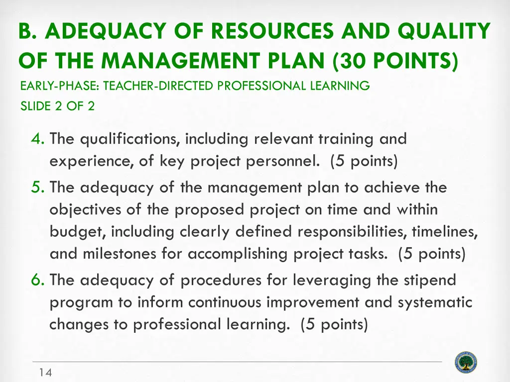 b adequacy of resources and quality 3