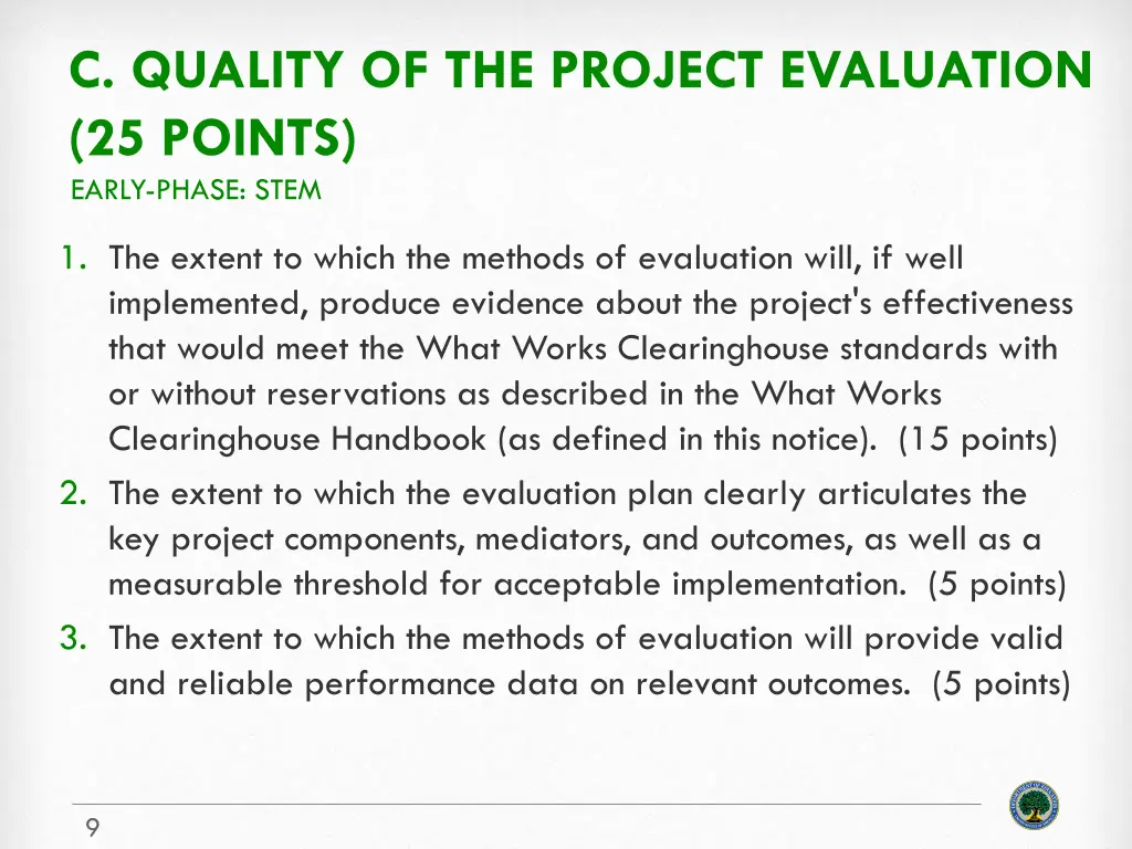 c quality of the project evaluation 25 points