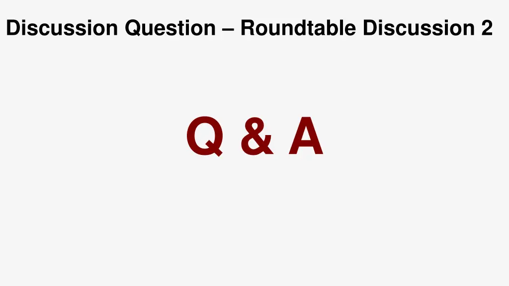 discussion question roundtable discussion 2 1