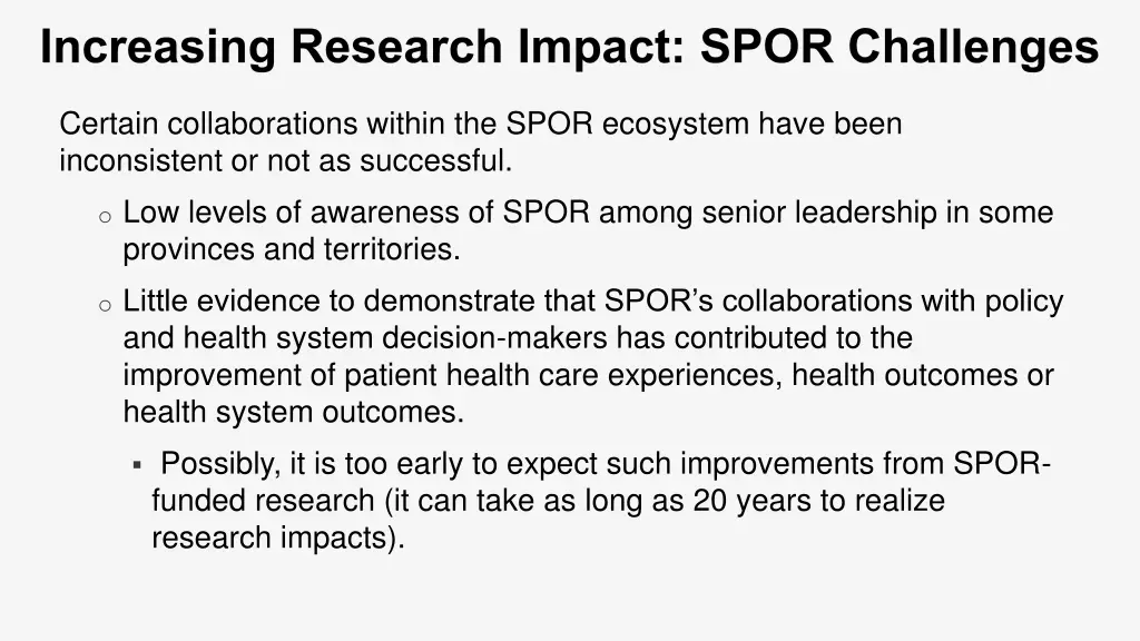 increasing research impact spor challenges