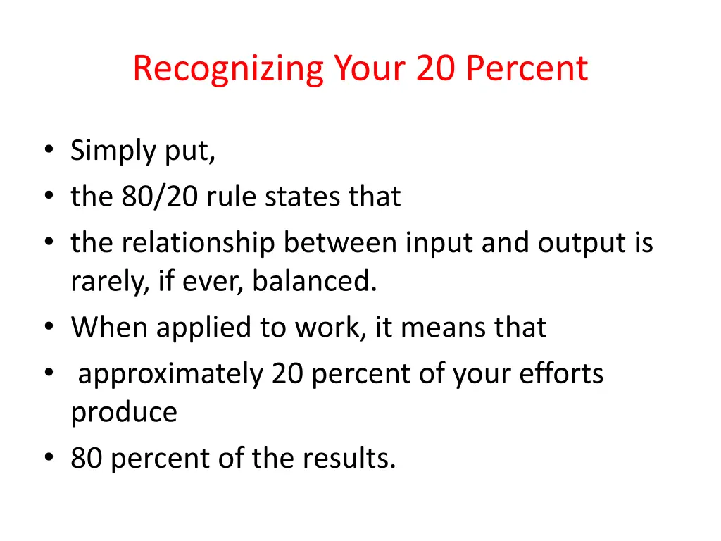 recognizing your 20 percent