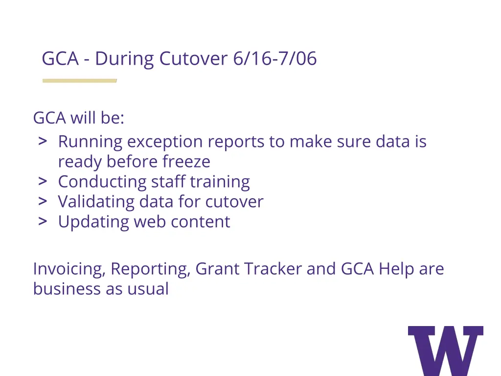 gca during cutover 6 16 7 06